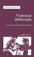 VIOLENCIA DELIBERADA