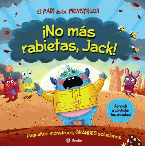 ¡NO MÁS RABIETAS, JACK!. EL PAÍS DE LOS MONSTRUOS.