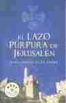 EL LAZO PURPURA DE JERUSALEN