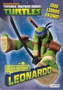 TORTUGAS NINJA. ORIGEN MUTANTE: LEONARDO / DONATELLO