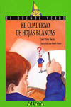CUADERNO DE HOJAS BLANCAS, EL