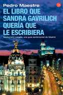 LIBRO QUE SANDRA GAVRILICH QUERIA QUE LE ESCRIBIERA, EL