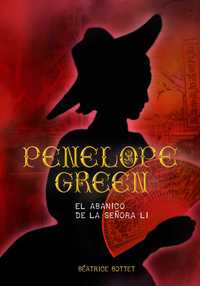 PENELOPE GREEN  EL ABANICO DE LA SEÑORA LI