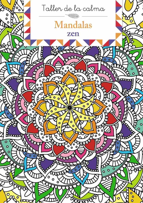 MANDALAS ZEN. TALLER DE LA CALMA