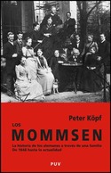 MOMMSEN, LOS. LA HISTORIA DE LOS ALEMANES A TRAVES DE UNA FAMILIA