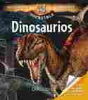DINOSAURIOS. ENCICLOPEDIA INCREIBLE LAROUSSE