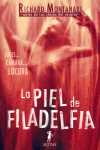 PIEL DE FILADELFIA, LA