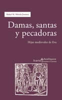 DAMAS SANTAS Y PECADORAS