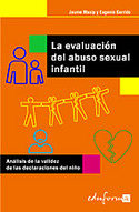 EVALUACION DEL ABUSO SEXUAL INFANTIL, LA. ANALISIS DE LA VALIDEZ DE LA