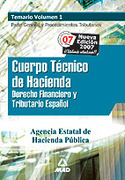 I. TEMARIO. CUERPO TECNICO DE HACIENDA. DERECHO FINANCIERO Y TRIBUTA