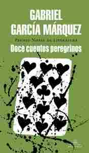 DOCE CUENTOS PEREGRINOS (CARTONE)