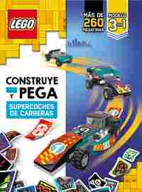 LEGO CONSTRUYE Y PEGA. SUPERCOCHES DE CARRERAS