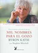 MIL NOMBRES PARA EL GOZO. VIVIR EN ARMONIA CON LAS COSAS TAL