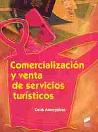 COMERCIALIZACION Y VENTA DE SERVICIOS TURISTICOS