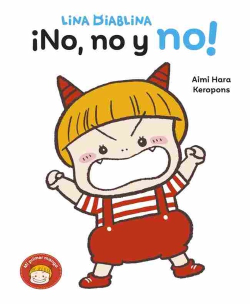 LINA DIABLINA. ¡NO, NO Y NO!