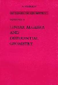 II. LECTURES IN GEOMETRY: LINEAR ALGEBRA AND DIFFERENTIAL GEOMETRY