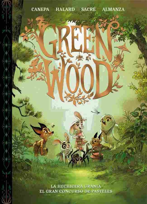 GREEN WOOD. LA HECHICERA URANIA · EL GRAN CONCURSO DE PASTELES