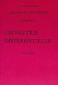 IV (2 VOLS.) LEÇONS DE GEOMETRIE: GEOMETRIE DIFFERENTIELLE