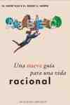 UNA NUEVA GUIA PARA UNA VIDA RACIONAL