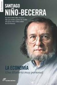LA ECONOMIA UNA HISTORIA MUY PERSONAL
