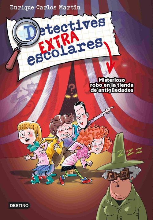 MISTERIOSO ROBO EN LA TIENDA DE ANTIGÜEDADES. DETECTIVES EXTRA ESCOLARES,2.