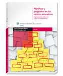 PLANIFICAR Y PROGRAMAR EN LOS CENTROS EDUCATIVOS