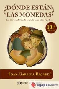 ¿ DONDE ESTAN LAS MONEDAS ? CLAVES VINCULO LOGRADO ENTRE HIJOS Y PADRES