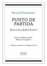 PUNTO DE PARTIDA. ENTREVISTA A ROBERT KRAMER