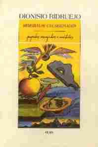MEMORIAS DE UNA IMAGINACION. PAPELES ESCOGIDOS E INEDITOS