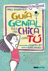 GUÍA GENIAL PARA UNA CHICA COMO TÚ