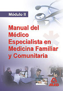 MODULO II. MANUAL MEDICO ESPECIALISTA MEDICINA FAMILIAR Y COMUNITARIA
