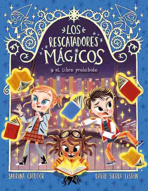 10. LOS RESCATADORES MÁGICOS Y EL LIBRO PROHIBIDO