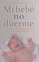 MI BEBE NO DUERME