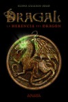 DRAGAL I. LA HERENCIA DEL DRAGON