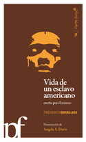 VIDA DE UN ESCLAVO AMERICANO ESCRITA POR EL MISMO