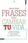 FRASES PARA CAMBIAR TU VIDA