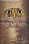 MISTERIOS DE LAS MOMIAS, LOS