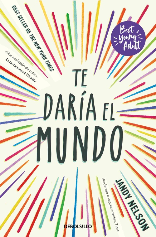 TE DARÍA EL MUNDO (BEST YOUNG ADULT).