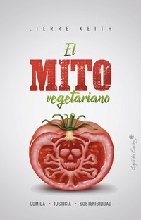 EL MITO VEGETARIANO.