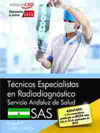 TEMARIO Y TEST COMUN. TÉCNICOS ESPECIALISTAS EN RADIODIAGNÓSTICO. SERVICIO ANDALUZ DE SALUD (SAS).