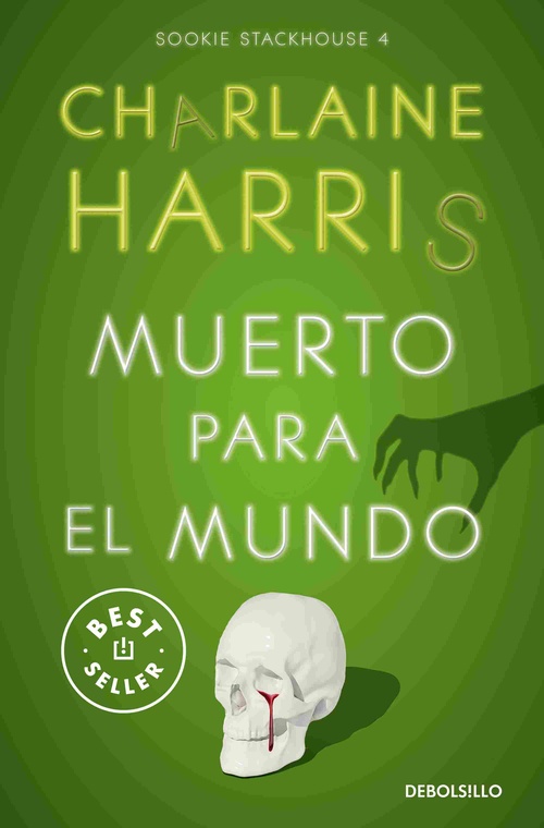 MUERTO PARA EL MUNDO. SOOKIE STACKHOUSE, 4