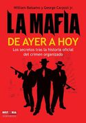 LA MAFIA DE AYER A HOY