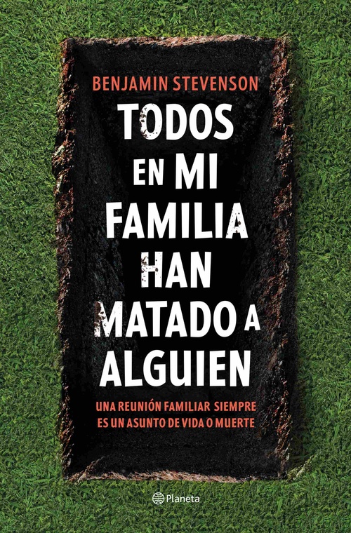 TODOS EN MI FAMILIA HAN MATADO A ALGUIEN.