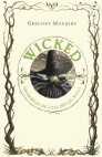 WICKED. MEMORIAS DE UNA BRUJA MALA