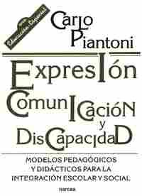EXPRESION, COMUNICACION Y DISCAPACIDAD