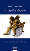 ESPALDA DE JANO, LA (XXVI PREMIO POESIA CIUDAD DE BADAJOZ)