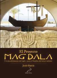 EL PROYECTO MAGDALA *