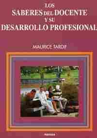 SABERES DEL DOCENTE Y SU DESARROLLO PROFESIONAL, LOS