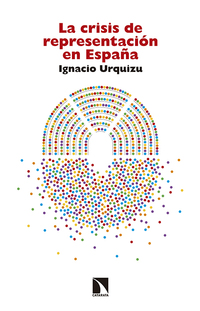 LA CRISIS DE REPRESENTACIÓN EN ESPAÑA.