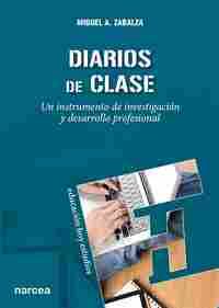 DIARIOS DE CLASE: UN INSTRUMENTO DE INVESTIGACION Y DESARROLLO PROFESI